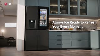 LG Home Ice Solution – Always Ice Ready to Refresh Your Every Moment