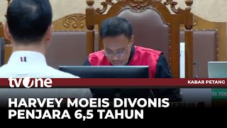 Lebih Ringan dari Tuntutan Jaksa, Harvey Moeis Divonis Penjara 6 Tahun 6 Bulan | Kabar Petang tvOne