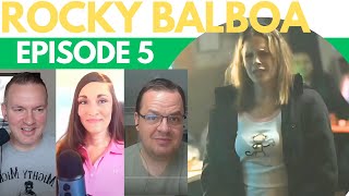 Rocky Balboa (Director's Cut) - Episode 5 | Little Marie & Andy’s Return! Plus Alternate Cut Angie !
