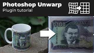 Unwarp for Photoshop Tutorial