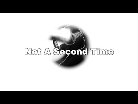 Not A Second Time – The Beatles karaoke cover