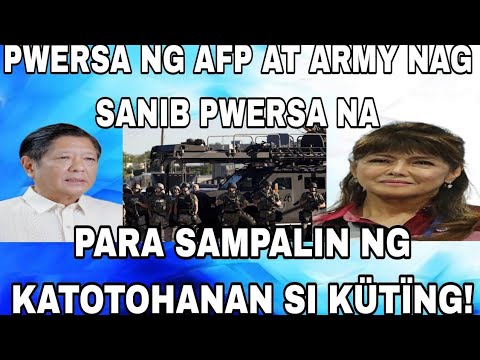 PWERSA NG AFP AT ARMY NAG SANIB PWERSA NA PARA SAMPALIN NG KATOTOHANAN SI KÜTÏNG!