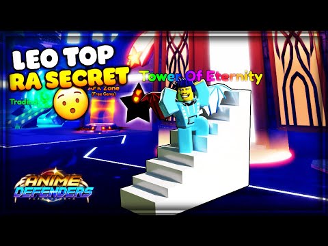 Thử Leo Top Tower - Bất Ngờ Nhận Secret |Anime Defenders