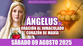 ÁNGELUS Y ORACIÓN AL INMACULADO CORAZÓN DE MARÍA DE HOY SÁBADO 09 DE AGOSTO DE 2025💖🌸