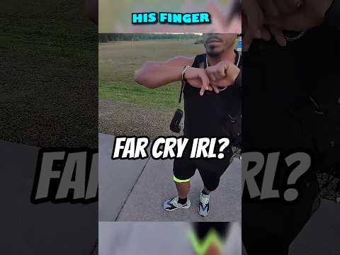 Far Cry IRL?.. 👀