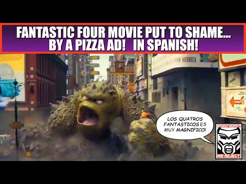 Fantastic Four Movie Put to Shame...By a PIZZA COMMERCIAL!?