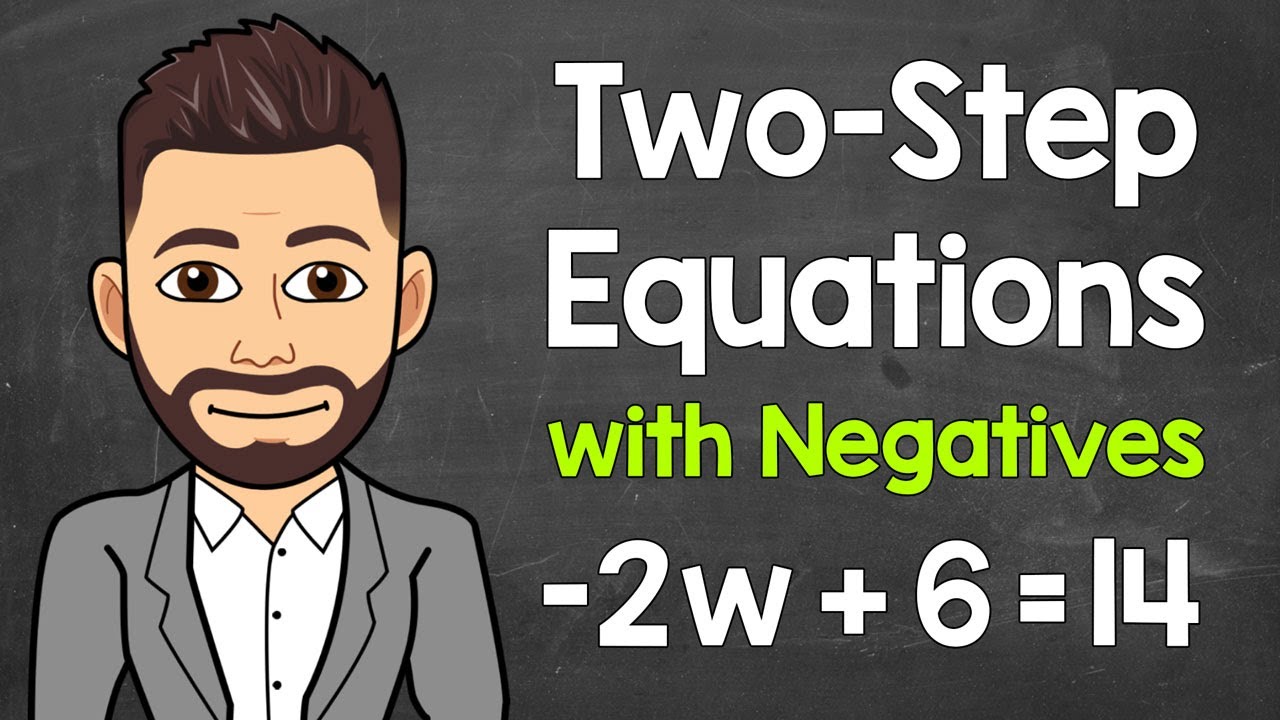 Solving Two-Step Equations with Negatives