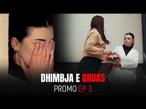 PROMO | Dhimbja e Gruas EP 3