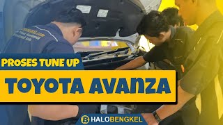 PROSES TUNE UP PREMIUM TOYOTA AVANZA #halobengkel