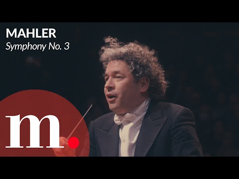 Gustavo Dudamel conducts Mahler's all-encompassing Third Symphony with Marianne Crebassa