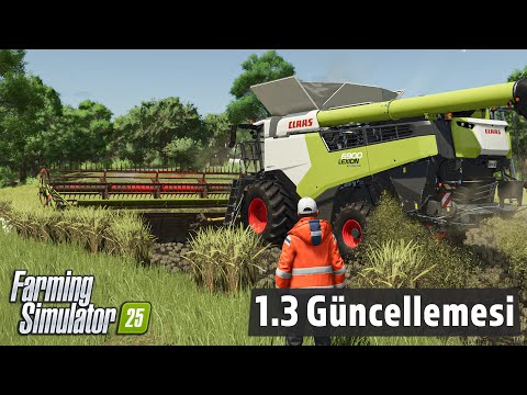 İLK GÜNCELLEME ÇIKTI! Farming Simulator 25 - v1.3 (Çeltik Biçiyoruz)