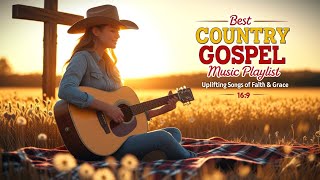 🌾 Best Country Gospel Music Playlist – Uplifting Songs of Faith & Grace