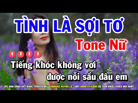 Karaoke Tình Là Sợi Tơ – Tone Nữ || Nhạc Sống Cha Cha Cha Huỳnh Lê