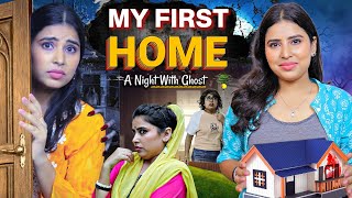 My First Home | A Night With Ghost | Alone | Sbabli