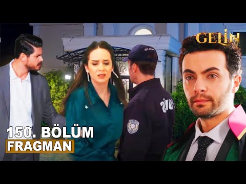 Gelin Dizisi 150. Bölüm Fragmanı