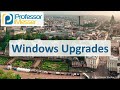 Windows Upgrade and Installation Concepts