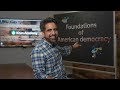 Foundations of American Democracy Concepts