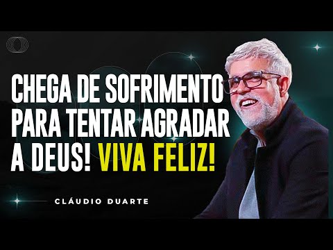 Cláudio Duarte | COMO VOCÊ PODE AGRADAR A DEUS | Vida de Fé