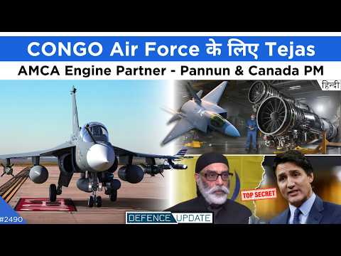 Tejas Mk1 Export, AMCA Engine, Pannun & Canada PM Connection | Defence Updates #2490