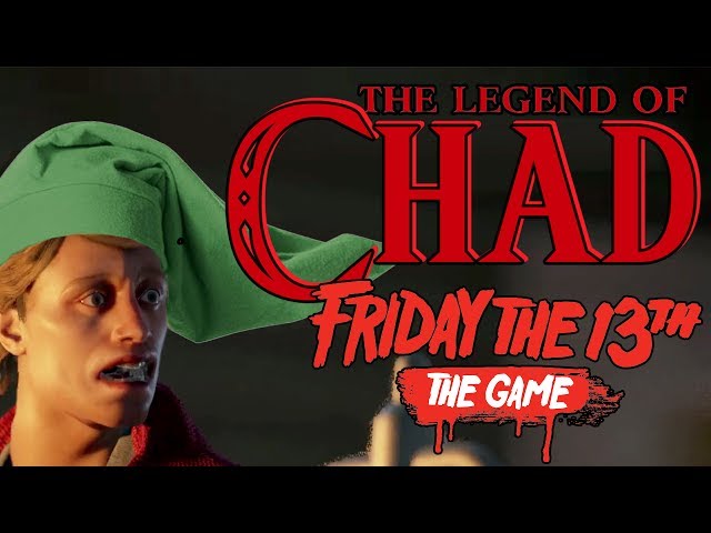 The Legend of CHAD! | Friday the 13th: The Game LIVE STREAM | Darby & Lair