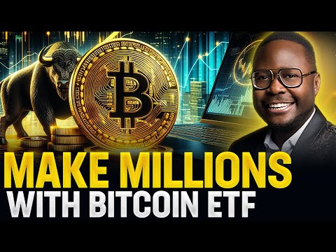 🤑 Make MILLIONS with BITCOIN ETF? 🚀