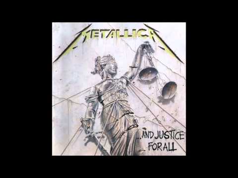 Metallica - ...And Justice For All (HQ)