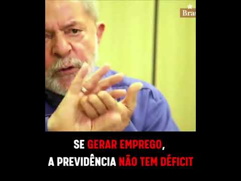 Lula fala sobre a previdência