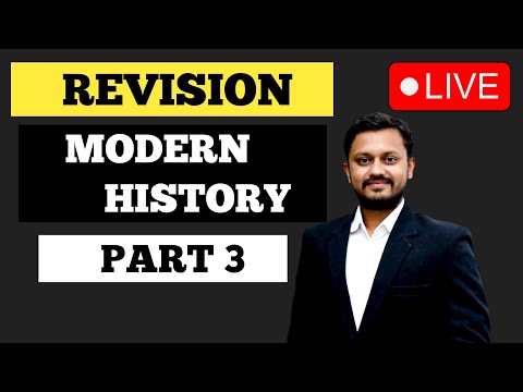 Part 3 Modern History Revision | Modern History of India #upsc