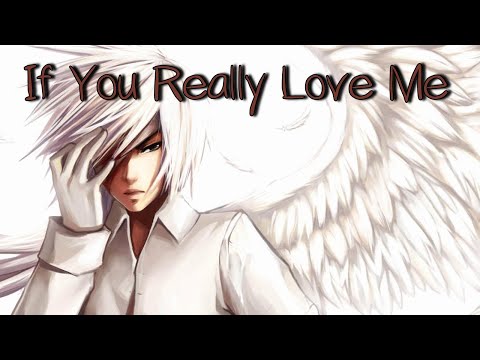 Nightcore - If You Really Love Me (David Guetta x MistaJam x John Newman)