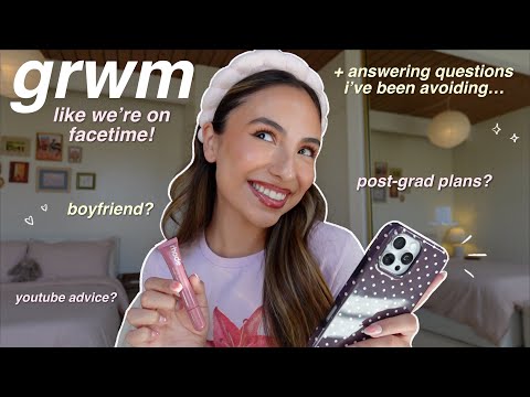 GRWM like we're on facetime! 🤍 + answering questions i've been avoiding