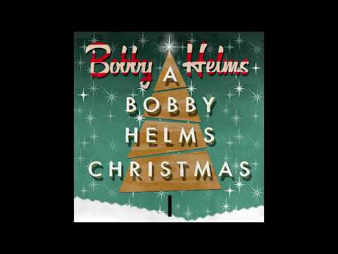 Bobby Helms "Those Snowy, Glowy, Blowy Days Of Winter" (Official Audio)