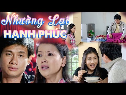 Phim Việt Nam Mới | NHƯỜNG LẠI HẠNH PHÚC | Phim Truyện Việt Nam Hay Nhất | Kho Phim Việt