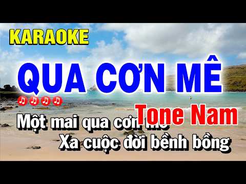 Qua Cơn Mê Karaoke Tone Nam Nhạc Sống Phối Mới | Nguyễn Linh