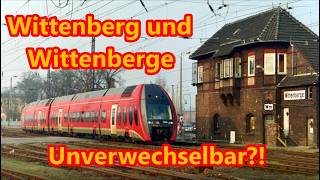 Wittenberg und Wittenberge – unverwechselbar?!