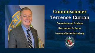 Commissioner Curran Opening Comments Cranford Township Meeting August 18, 2026