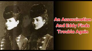 An Assassination and Eddy Finds More Trouble