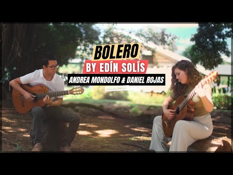 BOLERO by Edín Solís | Andrea Mondolfo & Daniel Rojas | Siccas Media