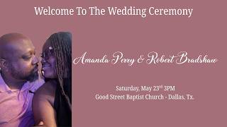 Wedding Ceremony - Amanda Perry & Robert Bradshaw