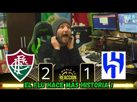 FLUMINENSE 2 vs AL HILAL 1 - MAS HISTORIA !! - Reacciones de Hinchas - MUNDIAL DE CLUBES