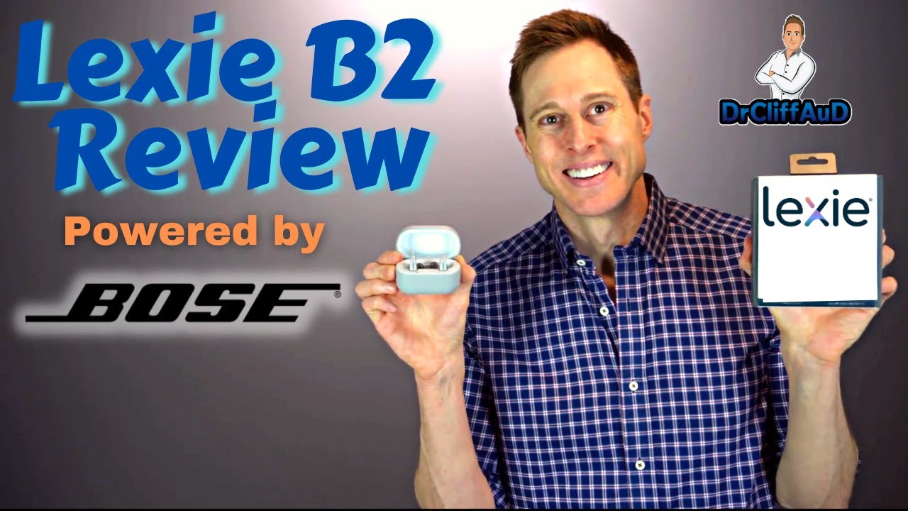 Lexie B2 Rechargeable OTC Hearing Aid Detailed Review