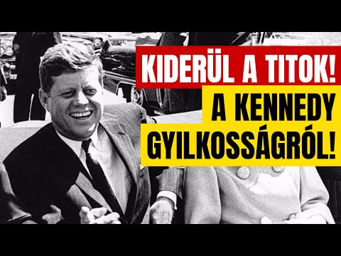 A CIA vagy az OROSZOK gyilkolták meg Kennedyt? Feloldják az aktákat!