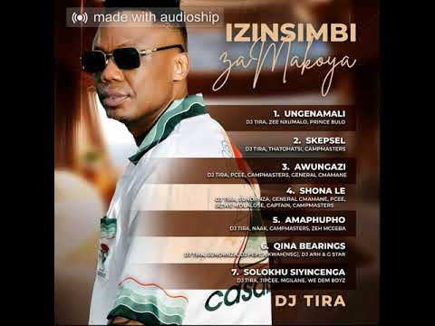 Dj Tira  Pcee ft Campmasters and General Cmamane - Awungazi