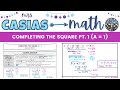 Solving Quadratic Equations by Completing the Square