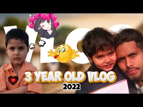 3 Year Old vlog -Tushar Goswami vlogs #Vlog13