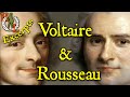 Rousseau and Voltaire: Key Concepts