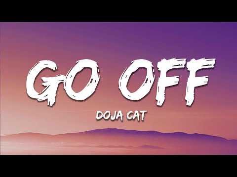 Doja Cat - Go Off (Lyrics)