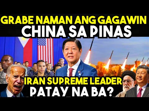 GRABE! CHINA may GAGAWIN sa PILIPINAS dahil sa ... . IRAN MAY TINATAGO nga BA?