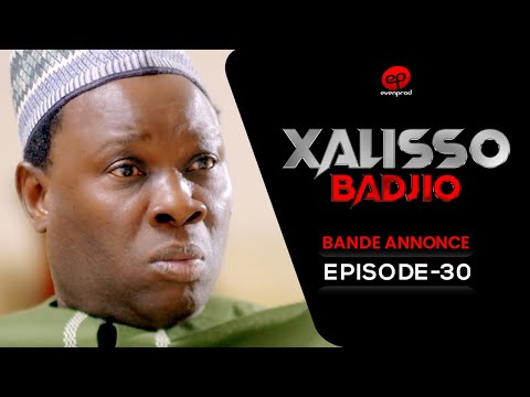 XALISSO - Saison 1 - Episode 30 : Bande Annonce