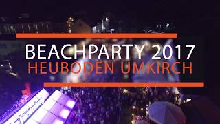 Heuboden: Aftermovie Beach Party 2017