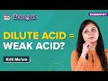 Acid Properties and Behavior